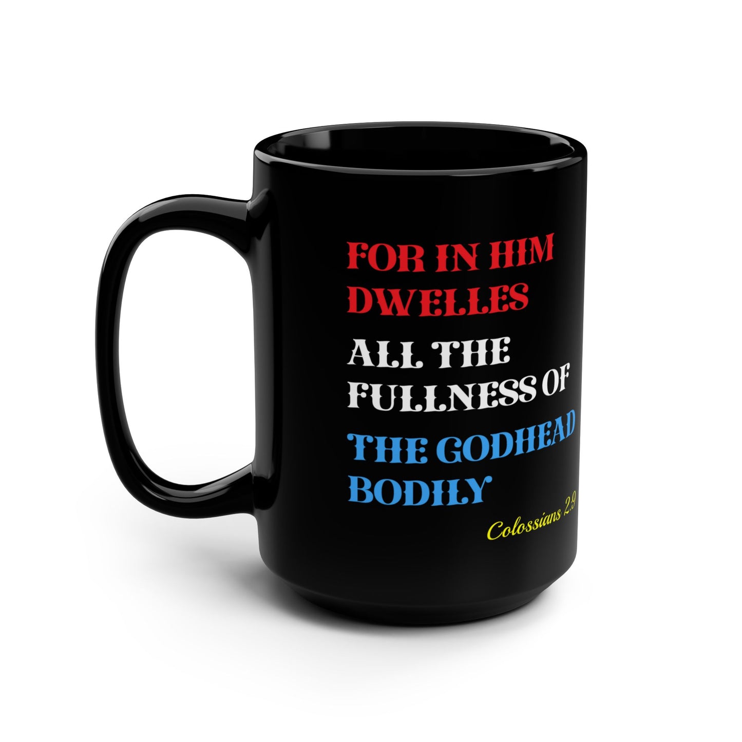 "JESUS" MUG, Colossians 2:9, Black