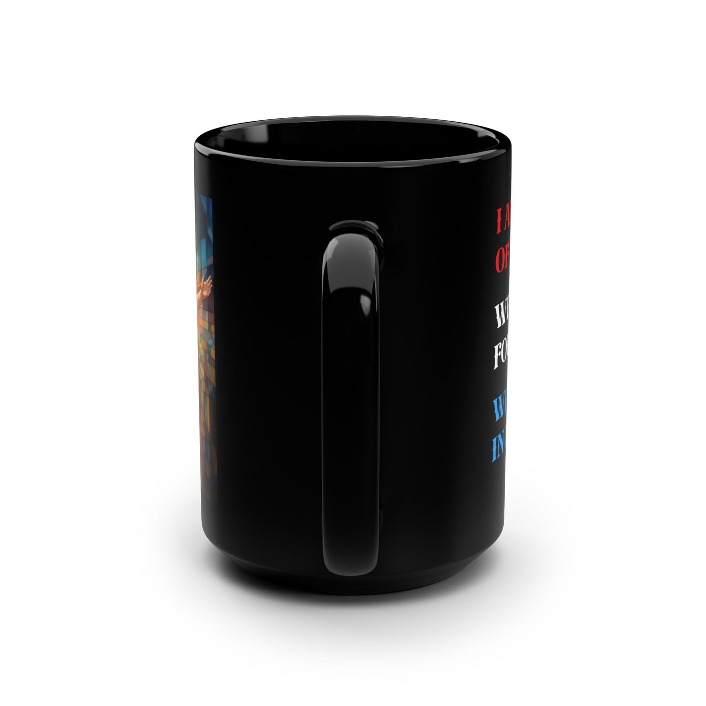JESUS COFFEE MUG - John 8:12, Jesus Said I AM Stained-Glass Collection, 15 oz, black