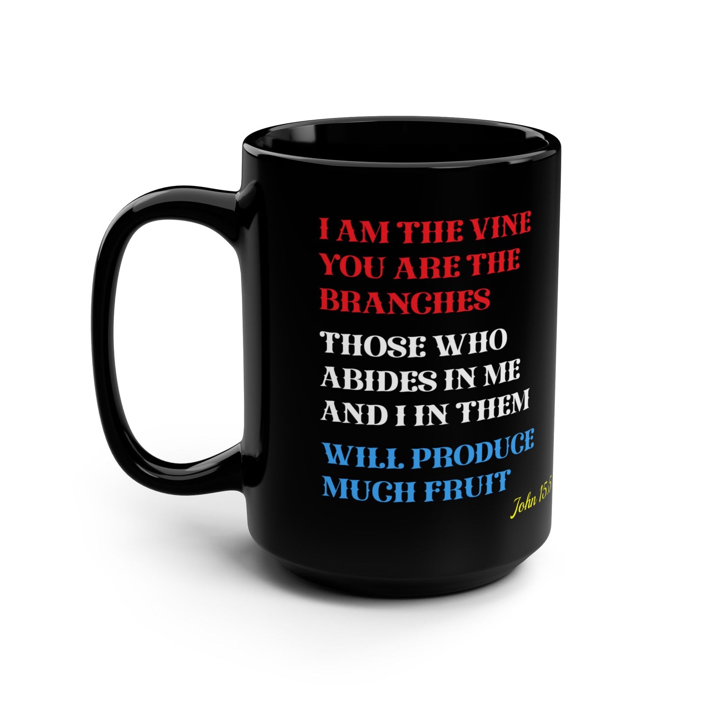 MUG - John 15:5