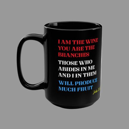 JESUS COFFEE MUG - John 15:5, Jesus Said I AM Stained-Glass Collection, 15 oz, black