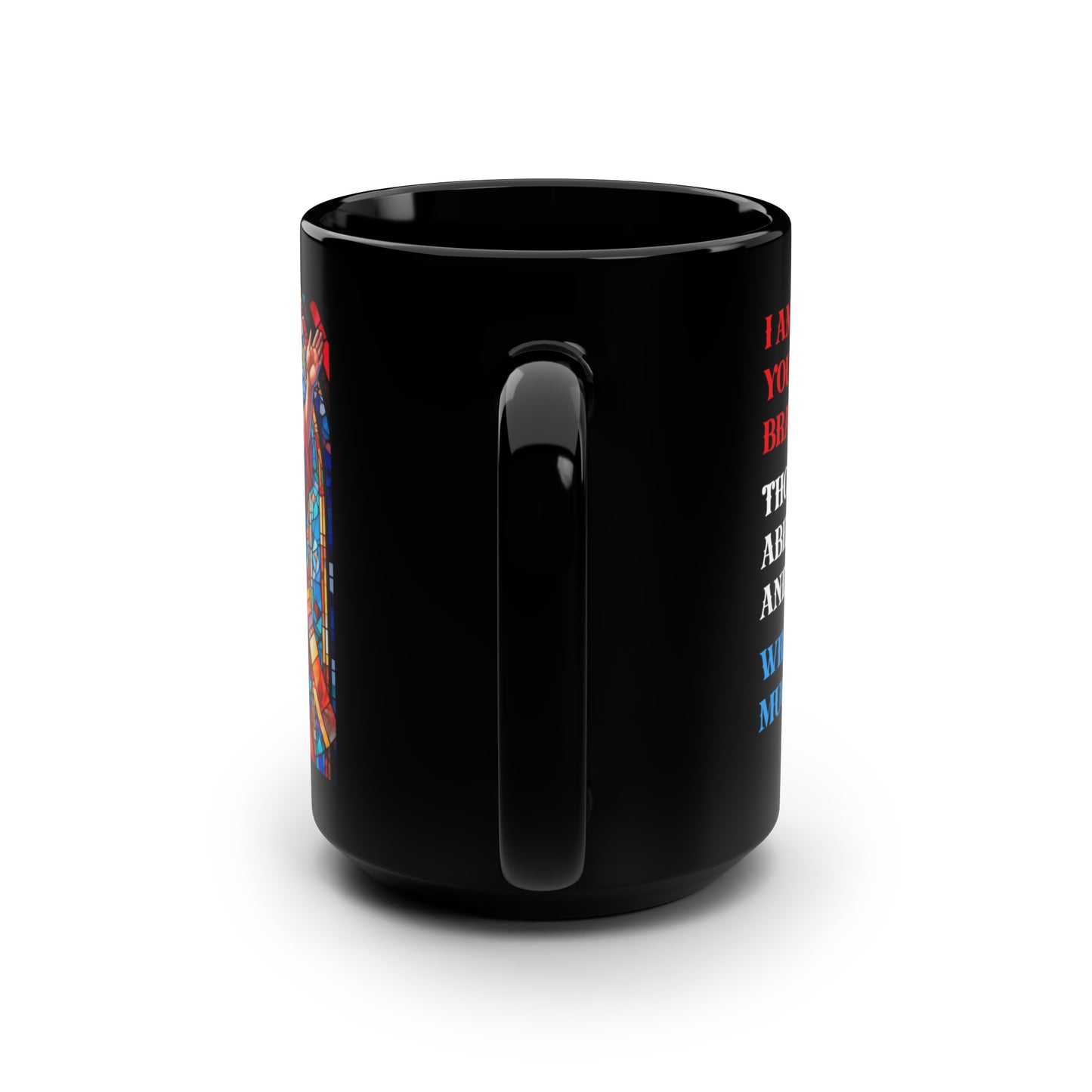 JESUS COFFEE MUG - John 15:5, Jesus Said I AM Stained-Glass Collection, 15 oz, black