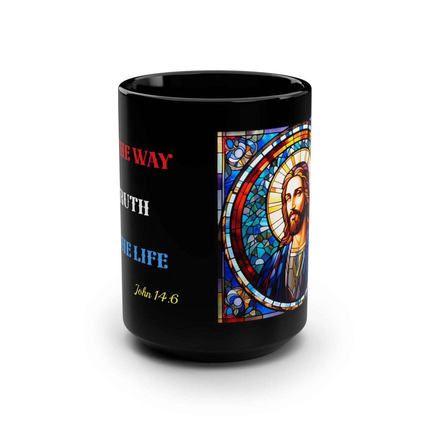 JESUS COFFEE MUG - John 14:6, Jesus Said I AM Stained-Glass Collection, 15 oz, black