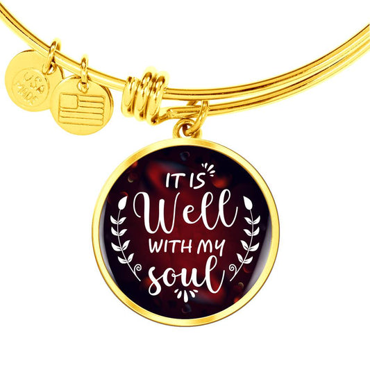 Best-Seller "It is Well with My Soul" Circle Bangle