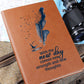 Impressive Graphic Leather Journal with message FOR EVERYONE