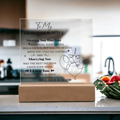 Spectacular Printed Square Acrylic Plaque FOR YOUR GORGEOUS WIFE