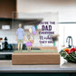 Spectacular Printed Square Acrylic Plaque FOR DAD