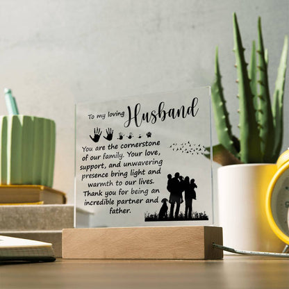 Spectacular Printed Square Acrylic Plaque FOR YOUR HUSBAND