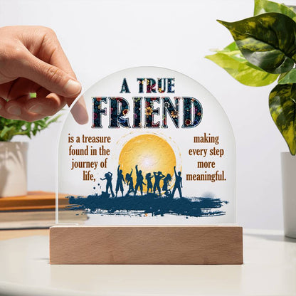Spectacular Printed Dome Acrylic Plaque FOR FRIEND