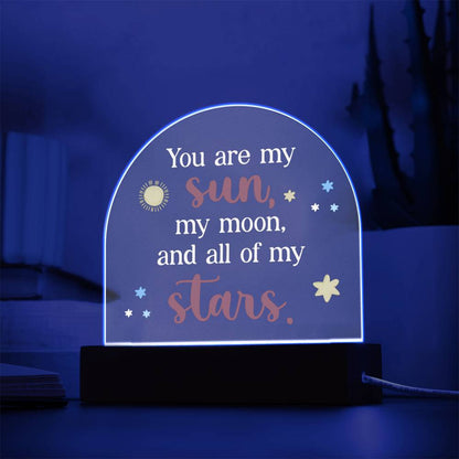 Spectacular Printed Dome Acrylic Plaque FOR YOUR LOVED ONE