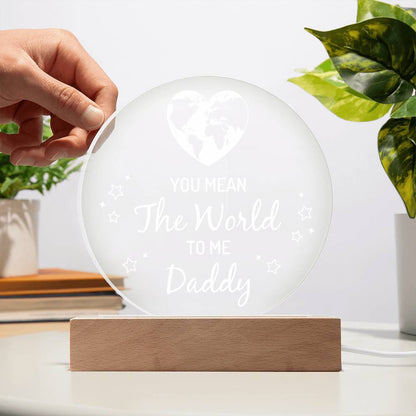 Spectacular Printed Circle Acrylic Plaque FOR DAD